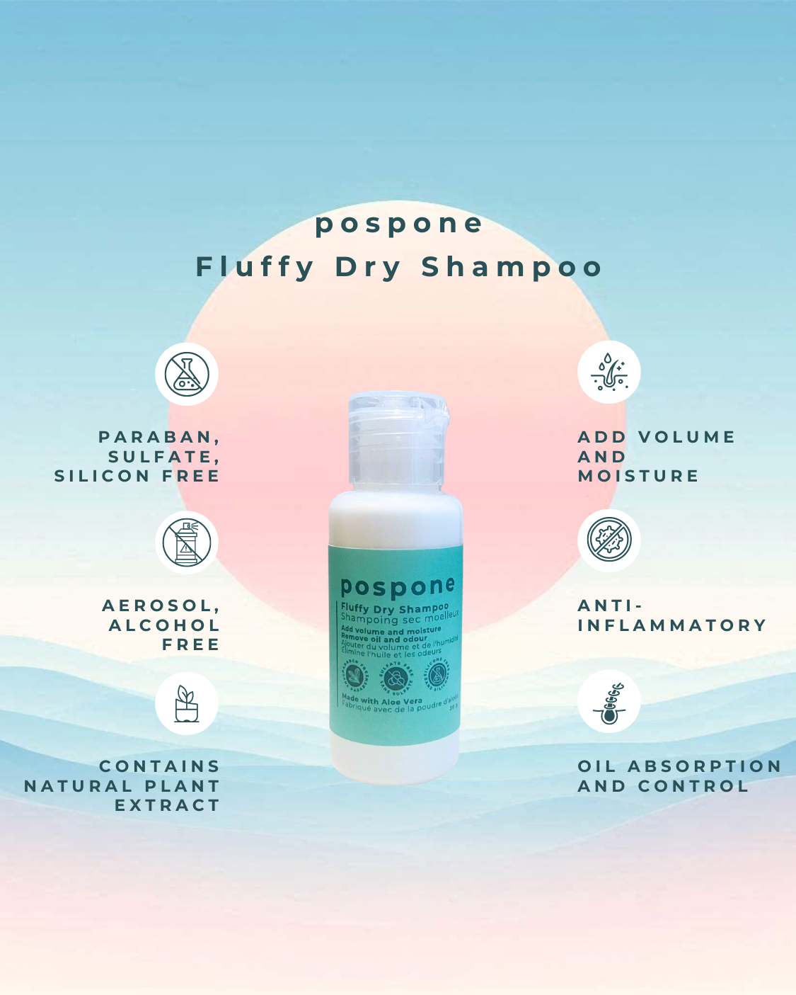 Pospone™ Fluffy Dry Shampoo — fragrance-free, residue-free formula that absorbs excess oil, soothes the scalp, and adds lightweight volume.
