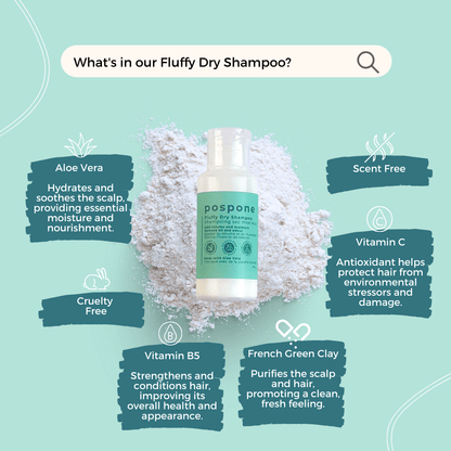 Pospone™ Fluffy Dry Shampoo with core ingredients — corn starch, zinc oxide, allantoin, and vitamin C ester for fragrance-free, residue-free daily use.